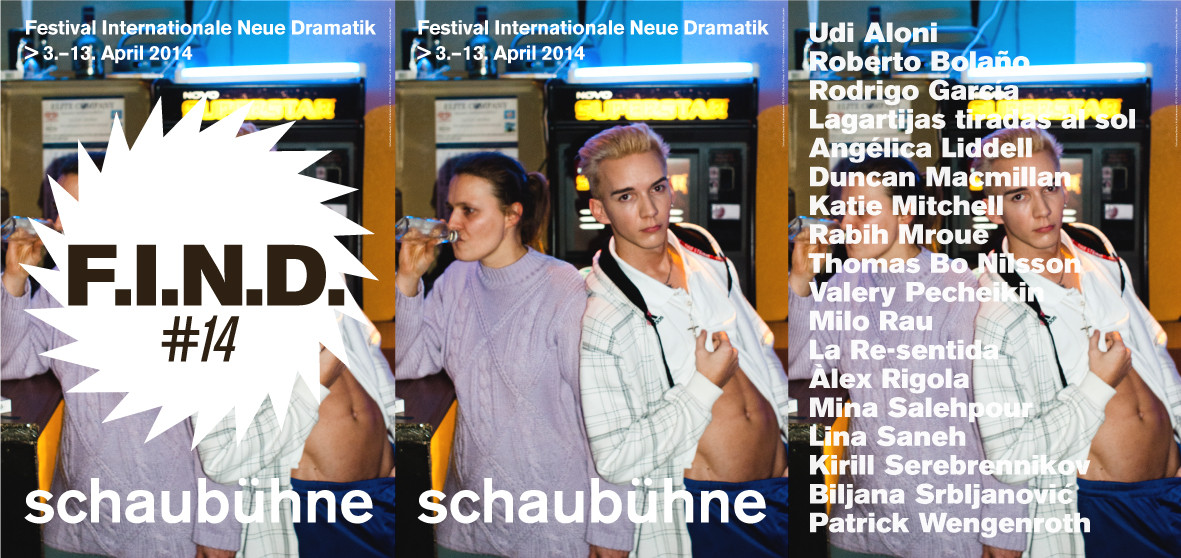 Copyright Schaubühne the #14 F.I.N.D - Festival Internationale Neue Dramatik 