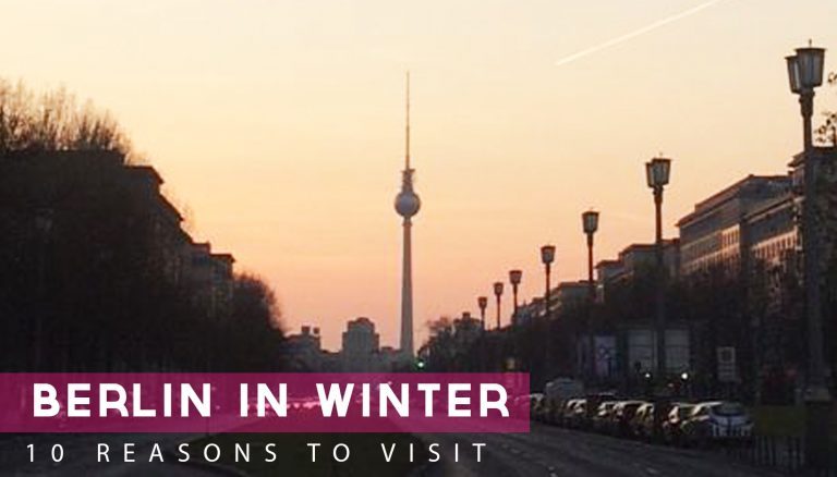 10 REASONS TO VISIT BERLIN IN WINTER