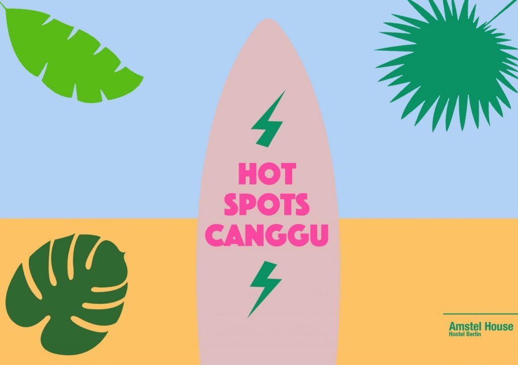 Travel tips and hot spots in Canggu a Bali travel guide