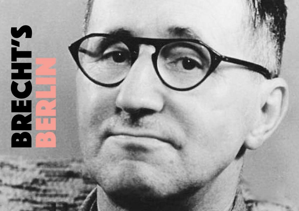 Alles über Bertolt Brecht in Berlin Kultureller Reisetipps Amstel